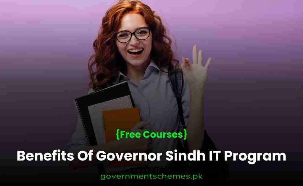 Benefits-Of-Governor-Sindh-IT-Program