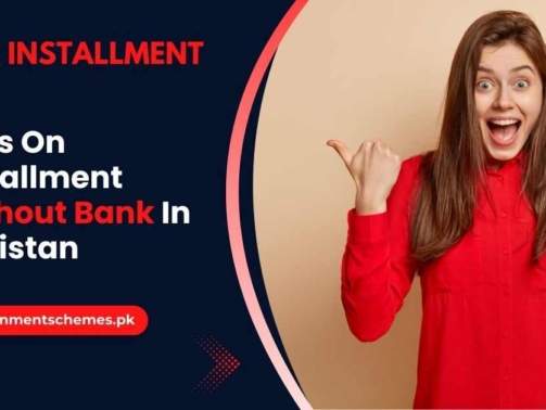 How-To-Get-Cars-On-Installment-Without-Bank-In-Pakistan