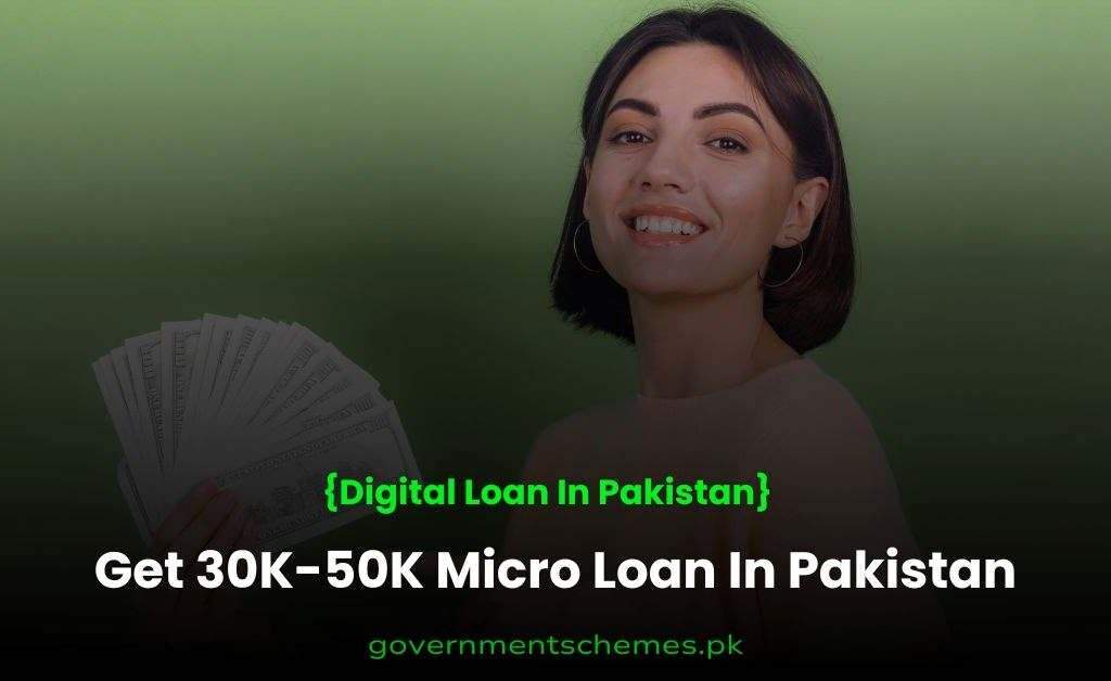 Get-30K-Micro-Loan-In-Pakistan