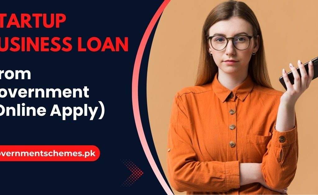 Startup Business Loan From Government (Online Apply) 7 Startup-Business-Loan-From-Government-Online-Apply