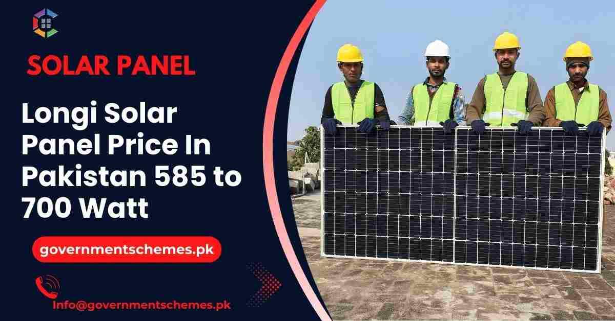 Longi-Solar-Panel-Price-In-Pakistan-585-to-700-Watt