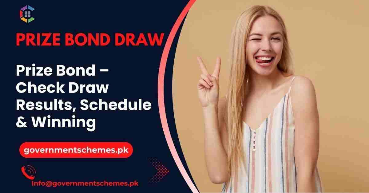 Prize-Bond-Check-Draw-Results-Schedule-&-Winning
