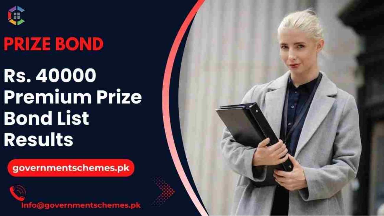 Rs.-40000-Premium-Prize-Bond-List-Draw-Results-&-Scedule