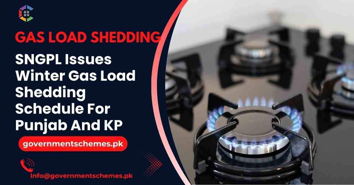 SNGPL-Issues-Winter-Gas-Load-Shedding-Schedule-For-Punjab-And-KP