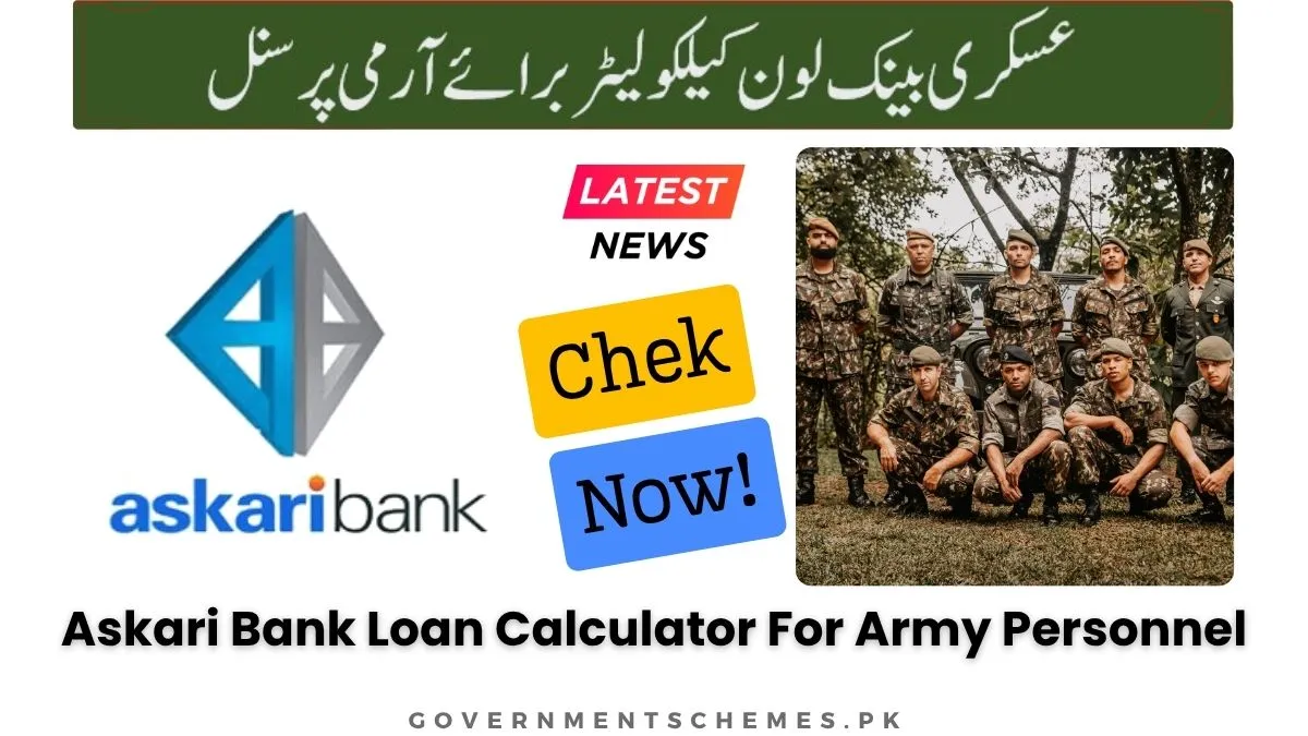 Askari Bank Loan Calculator For Army Personnel 1 Askari-Bank-Loan-Calculator-For-Army-Personnel