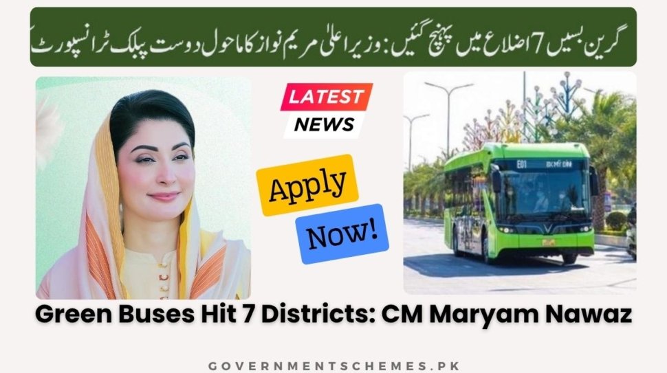 Green Buses Hit 7 Districts: CM Maryam Nawaz